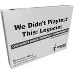 We Didn&#039;t Playtest This: Legacies Board Game *NEW* **FAST SHIP**