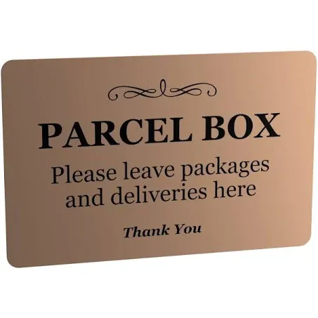 Parcel Box Sign - Metal | Aluminium with Adhesive Backing | Notice for Deliveries, Mail Box, Packages, Post, Mailman | Information Sign | Don't Lose Your Parcel Ever Again (Brass)