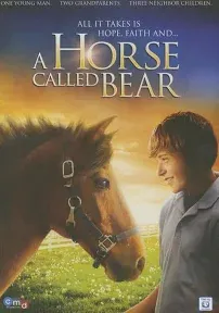 A Horse Called Bear