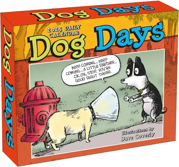 Dog Days 2025 Desk Calendar by Dave Coverly