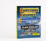 Everything Explained for the Professional Pilot [Book]