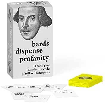 Bards Dispense Profanity: A Party Game Based on The Works of William Shakespeare