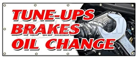 SignMission B-120 Tune Ups Brakes Oil Chan 48 x 120 in. Tune-Ups Brakes Oil C...