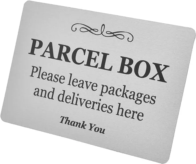 Parcel Box (Mail Box) Sign - Manufactured from Aluminium Metal with adhesive. Notice for deliveries, package delivery boxes for outside. Make sure you don’t lose any mail again (Silver) - Small size, 5.6" wide x 3.6" high.